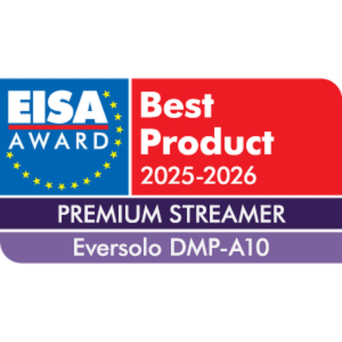 EISA Award Best Product 2025–2026, Premium Streamer, für den Eversolo DMP-A10 Netzwerk-Streamer