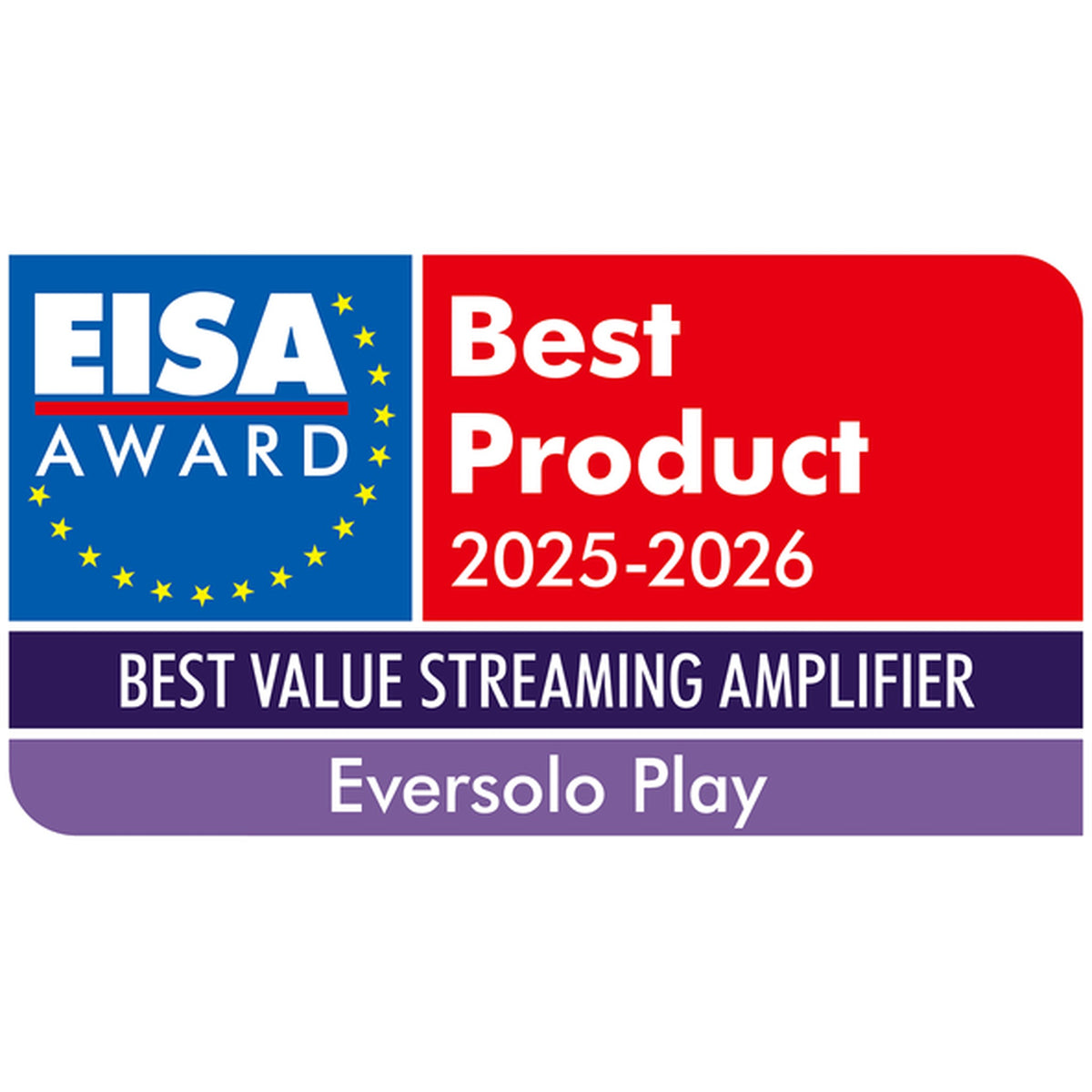 EISA Award Best Product 2025–2026, Best Value Streaming Amplifier, für den Eversolo Play Streaming-Verstärker