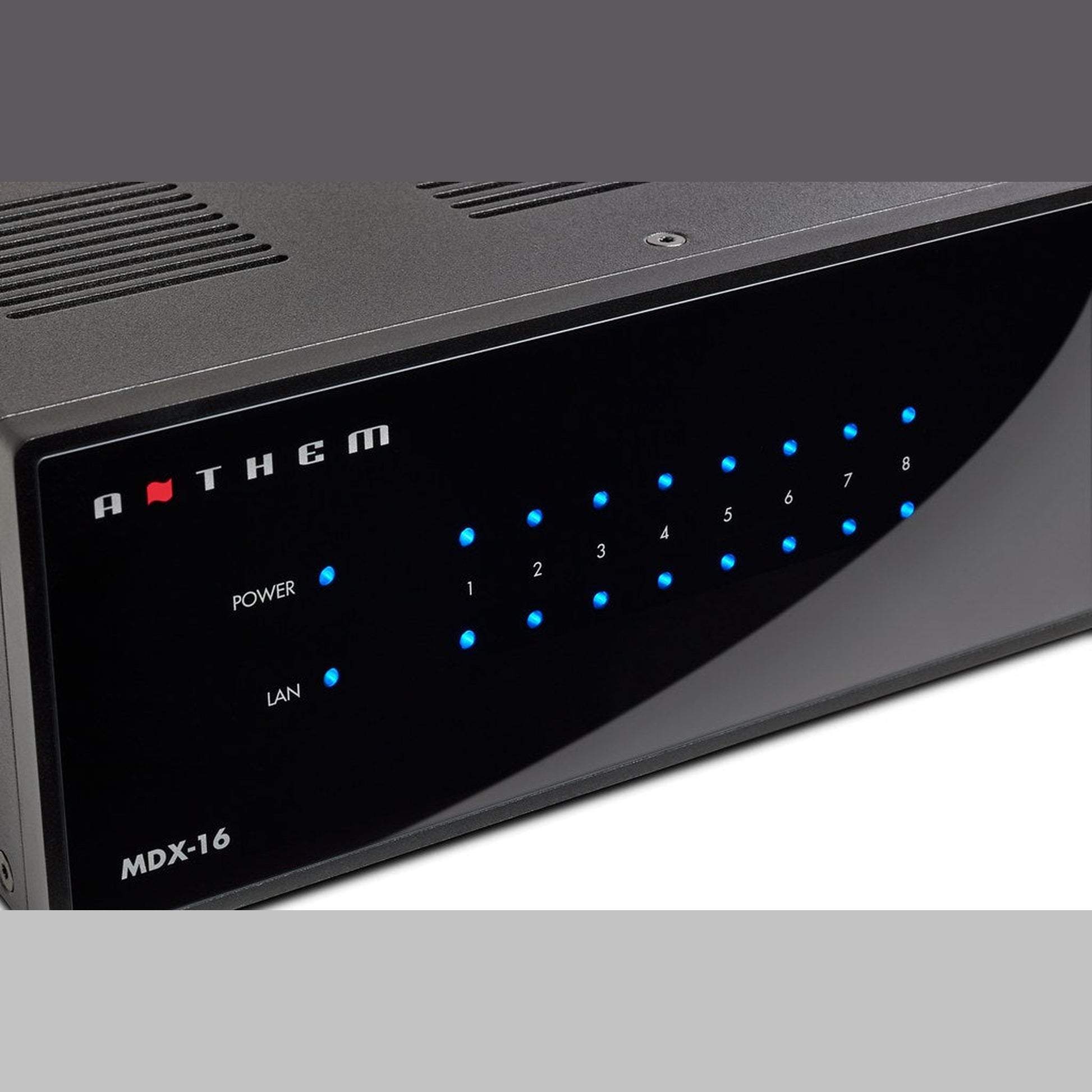 Anthem MDX-16 Multiroom-Endstufe Displayansicht mit Power-, LAN- und Zonen-LEDs 1 bis 8